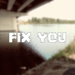 Fix You