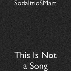 This Is Not a Song