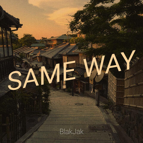 Same Way