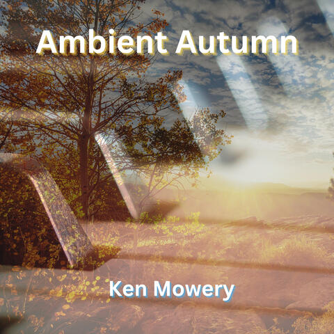 Ambient Autumn