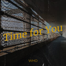 Time for You