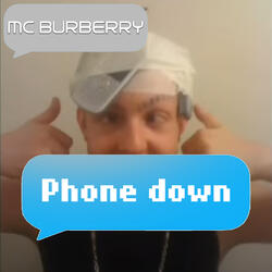 Phone Down