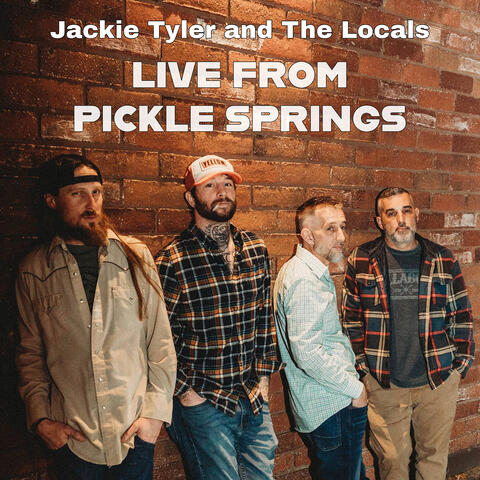 Jackie Tyler and the Locals (Live from Pickle Springs)
