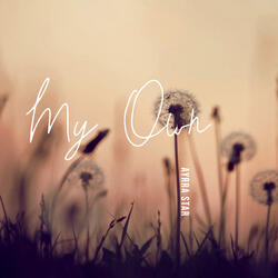 My Own