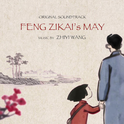 Feng Zikai's May (Original Soundtrack)