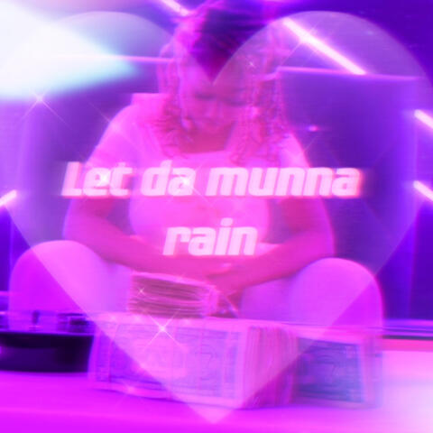 Let da Munna Rain