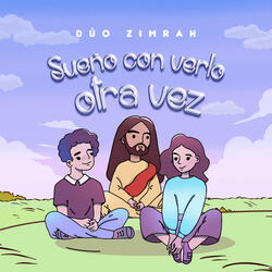 Sueño Con Verlo Otra Vez