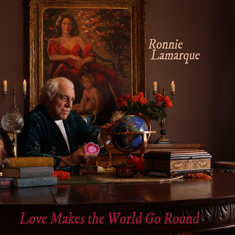 Love Makes the World Go Round