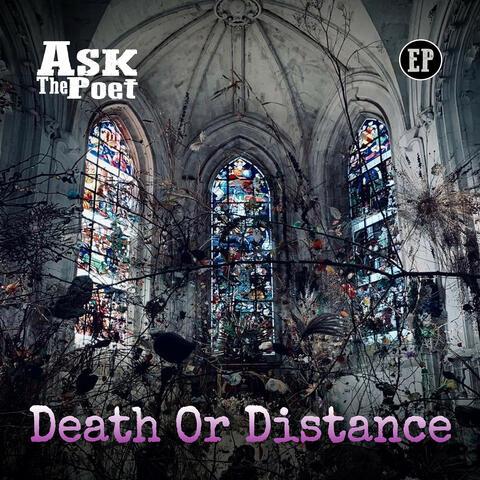 Death or Distance