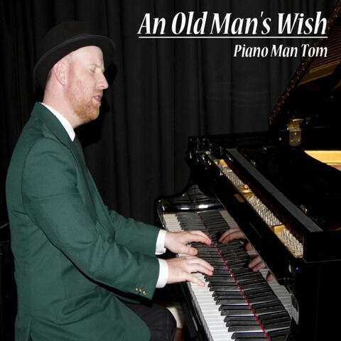 An Old Man's Wish