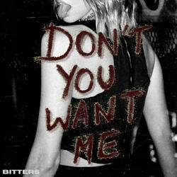 Don't You Want Me