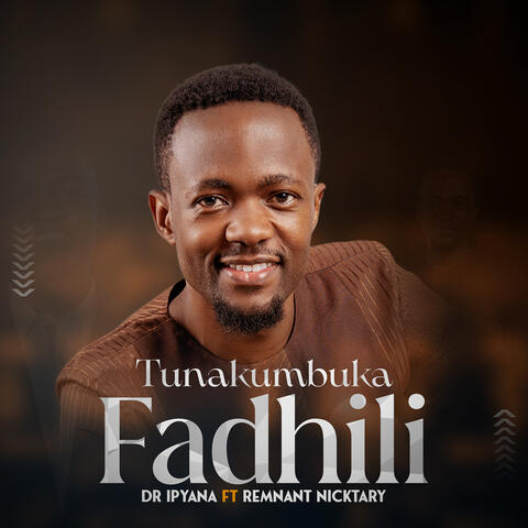 Tunakumbuka Fadhili (Live)