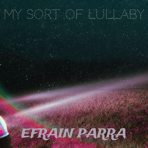 My Sort of Lullaby