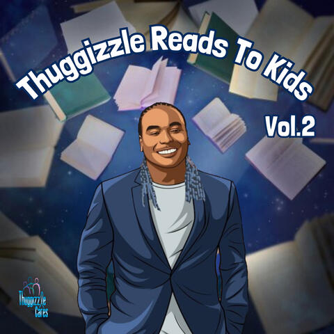 Thuggizzle Reads to Kids, Vol. 2