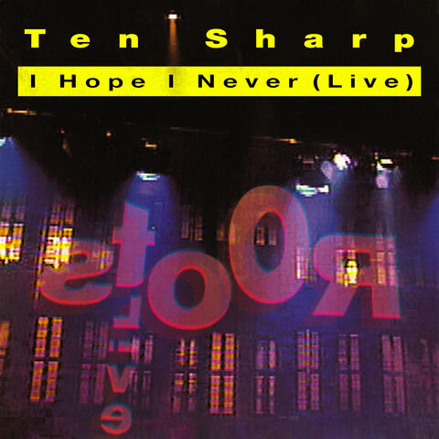 I Hope I Never (Live)