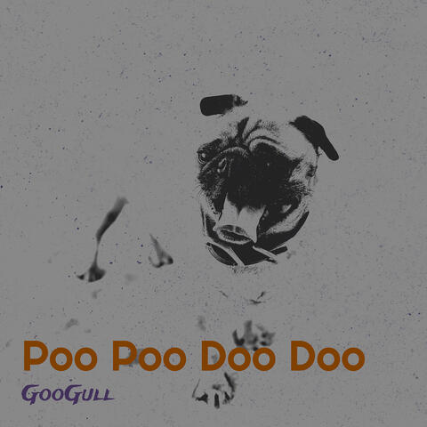 Poo Poo Doo Doo