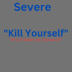 Kill Yourself (If U a Hater & U Know It)