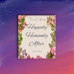 Happily Heavenly After