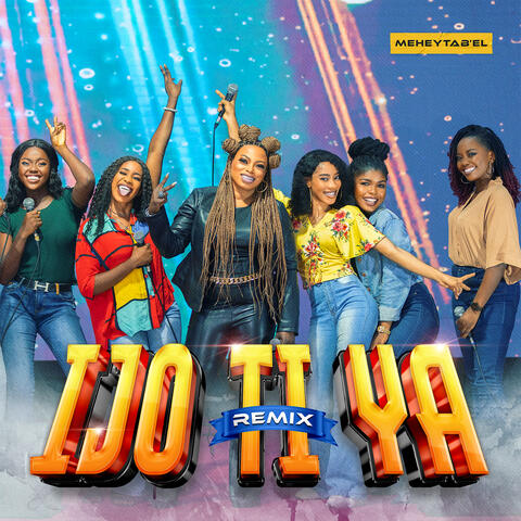 Ijo Ti Ya (Remix)