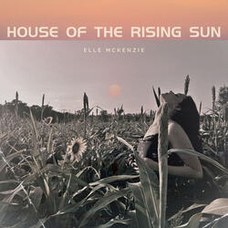 House of the Rising Sun - Unplugged