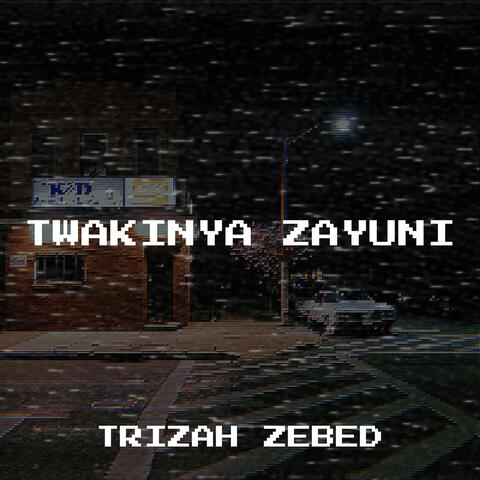 Twakinya Zayuni