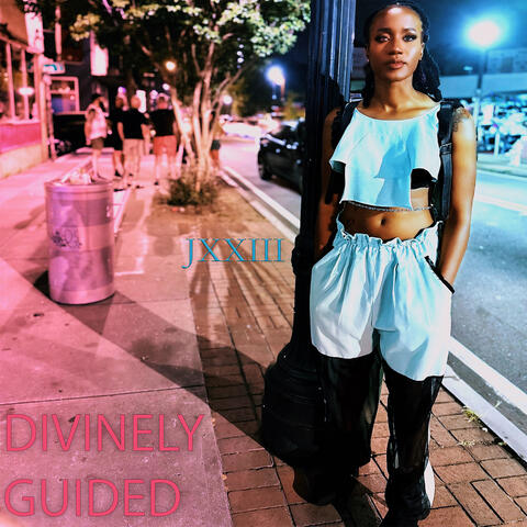Divinely Guided