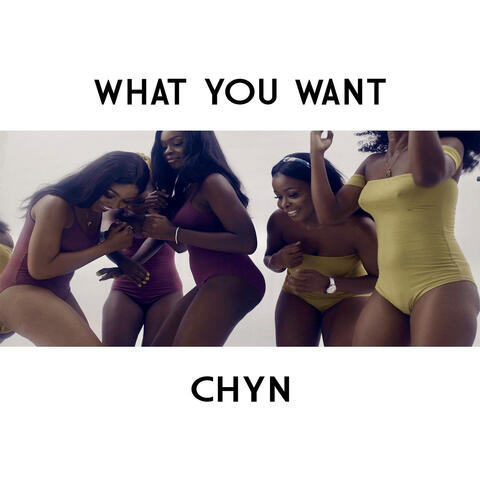 What You Want