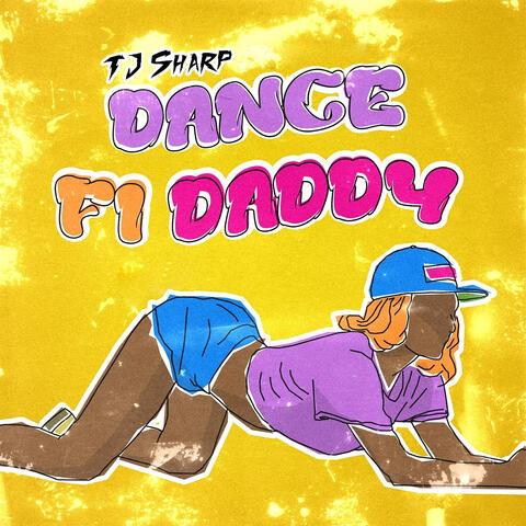 Dance Fi Daddy