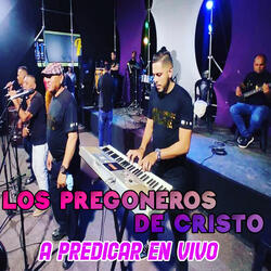 A Predicar En Vivo