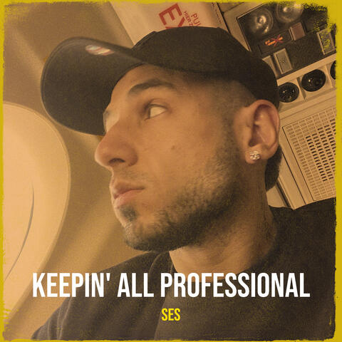 Keepin' all Professional