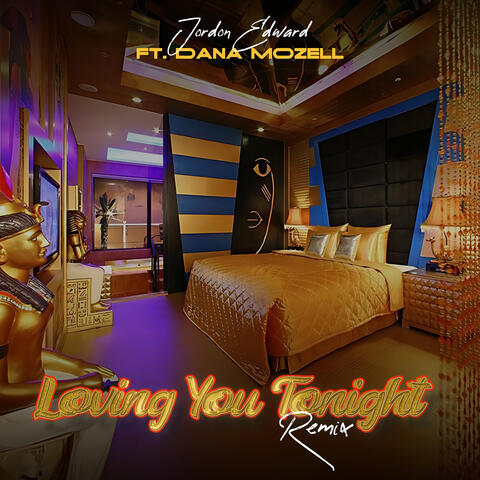 Loving You Tonight (Remix)
