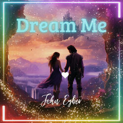 Dream Me