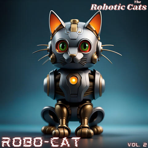 Robo-Cat, Vol. 2