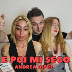 E Poi Mi Sego
