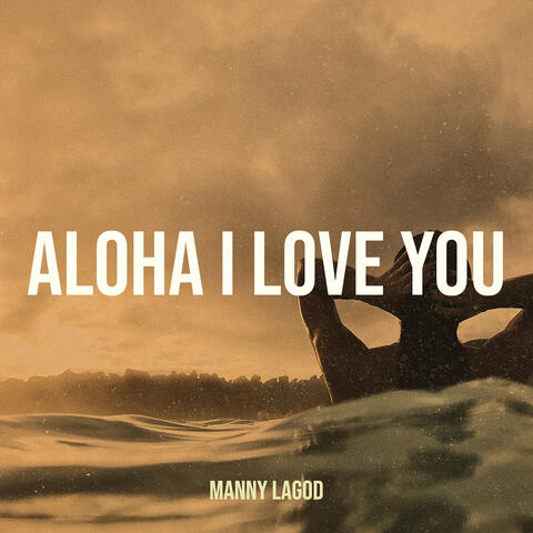 Aloha I Love You