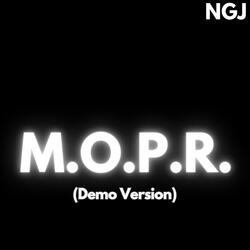 M.O.P.R. (Demo Version)
