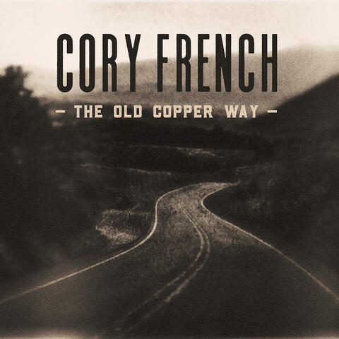 The Old Copper Way