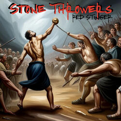 Stone Throwers