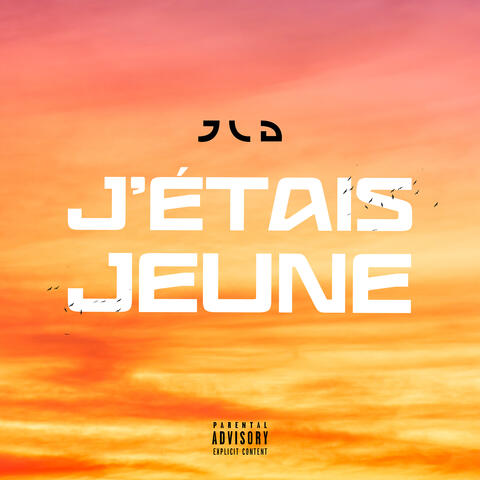 J’étais jeune