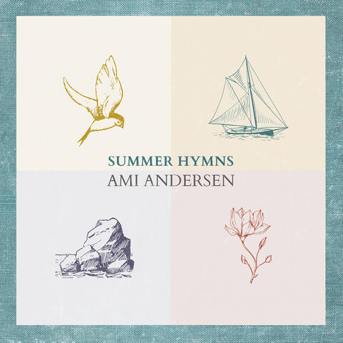 Summer Hymns