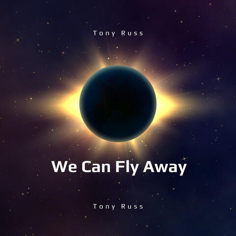 We Can Fly Away