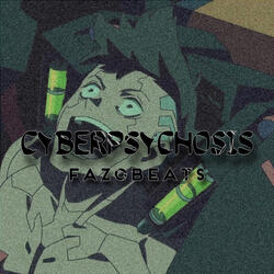 Cyberpsychosis