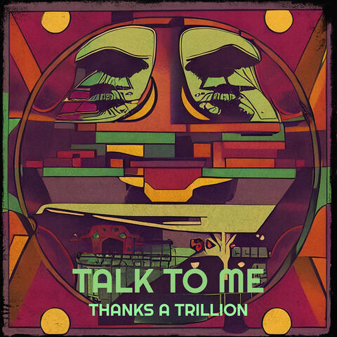 Talk to Me