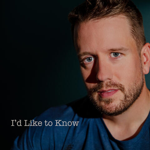I'd Like to Know