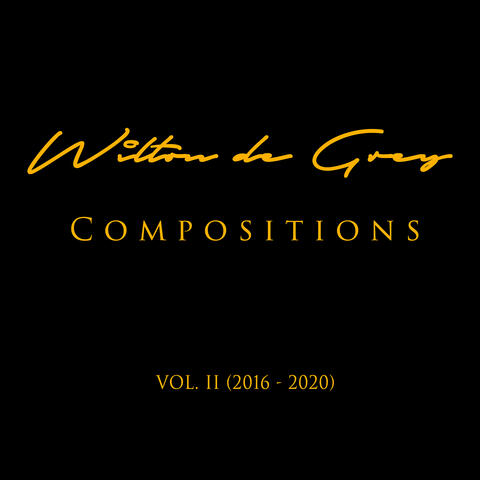 Compositions, Vol. II (2016-2020)