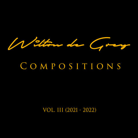 Compositions, Vol. III (2021-2022)