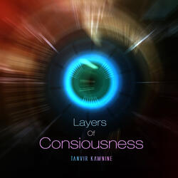 Layers of Consiousness