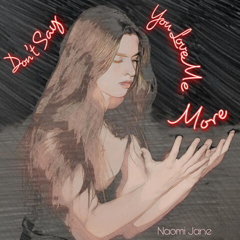 Don't Say You Love Me More