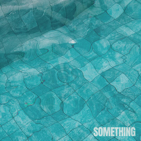 Something