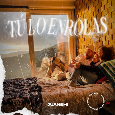 Tú Lo Enrolas